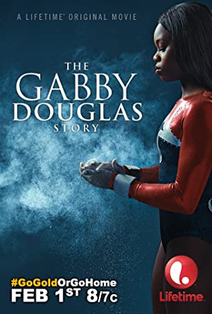 The Gabby Douglas Story Poster