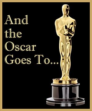 And the Oscar Goes To... Poster