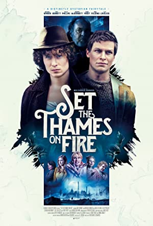 Set the Thames on Fire Poster