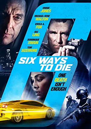 6 Ways to Die Poster