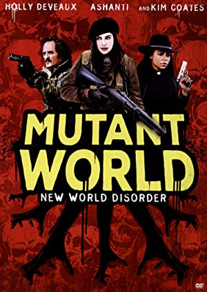 Mutant World Poster