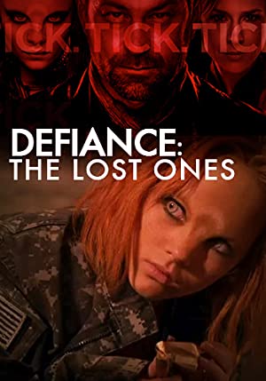 Defiance: The Lost Ones Poster