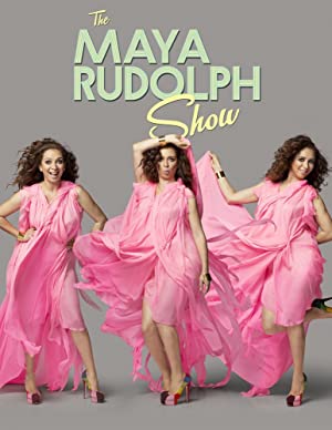 The Maya Rudolph Show Poster