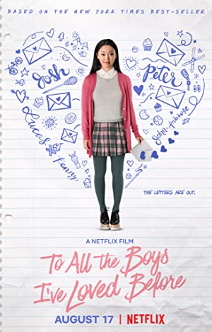 To All the Boys I've Loved Before Poster