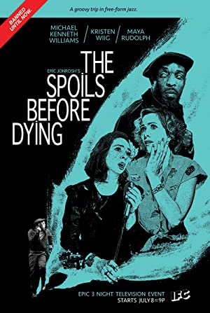 The Spoils Before Dying Poster