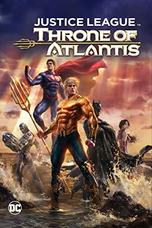 Justice League: Throne of Atlantis Poster