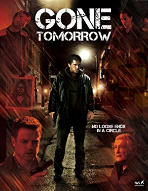 Gone Tomorrow Poster