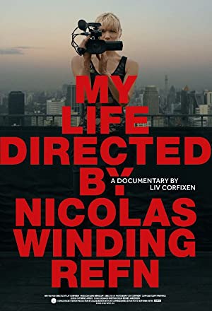 My Life Directed By Nicolas Winding Refn Poster