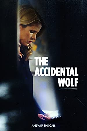 The Accidental Wolf Poster