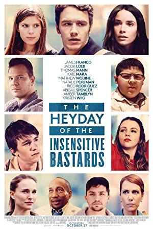 The Heyday of the Insensitive Bastards Poster