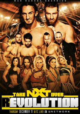 NXT Takeover: R Evolution Poster