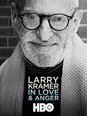 Larry Kramer in Love and Anger Poster