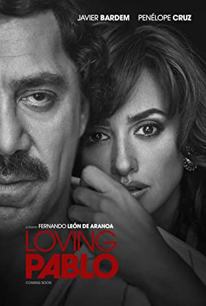 Loving Pablo Poster