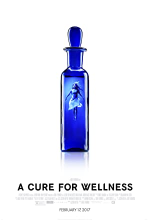 A Cure for Wellness Poster