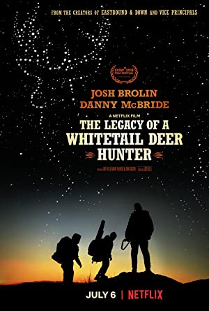 The Legacy of a Whitetail Deer Hunter Poster