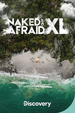 Naked and Afraid XL Poster