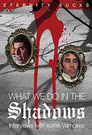 What We Do in the Shadows: Interviews with Some Vampires Poster