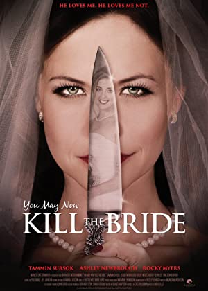 You May Now Kill the Bride Poster