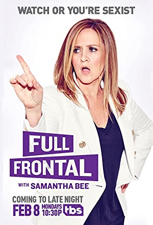 Full Frontal with Samantha Bee Poster