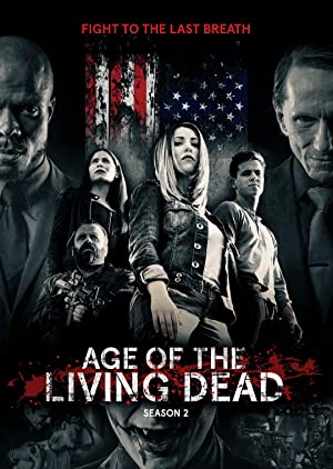 Age of the Living Dead Poster