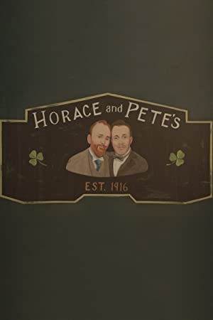 Horace and Pete Poster