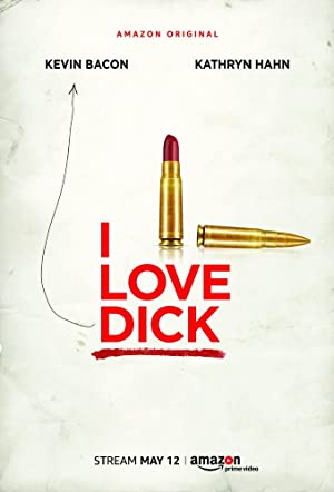 I Love Dick Poster