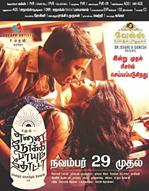 Enai Noki Paayum Thota Poster