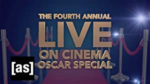 The Fourth Annual 'On Cinema' Oscar Special Poster