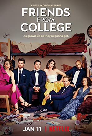 Friends from College Poster