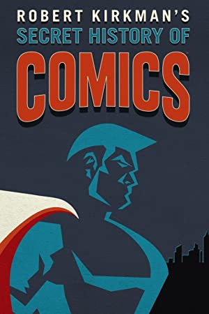 Secret History of Comics Poster