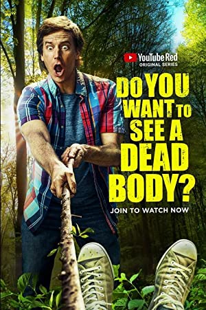 Do You Want to See a Dead Body? Poster