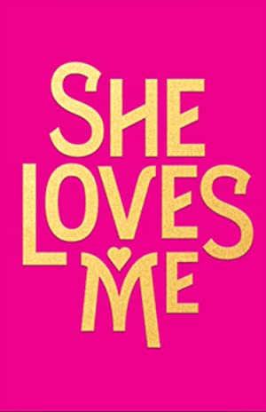 She Loves Me Poster