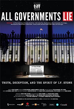 All Governments Lie: Truth, Deception, and the Spirit of I.F. Stone Poster