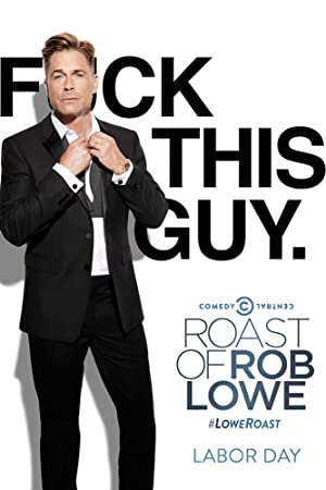 Comedy Central Roast of Rob Lowe Poster