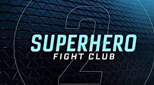 Superhero Fight Club 2.0 Poster