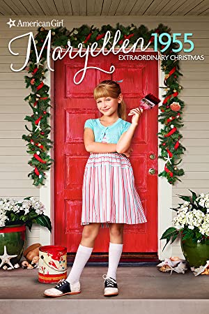 An American Girl Story: Maryellen 1955 - Extraordinary Christmas Poster