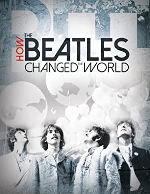 How the Beatles Changed the World Poster