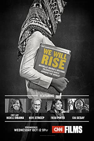 We Will Rise: Michelle Obama's Mission to Educate Girls Around the World Poster