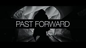 Past Forward Poster