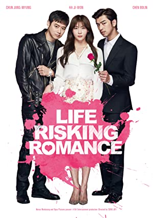 Life Risking Romance Poster