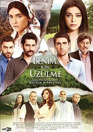 Benim Için Üzülme Poster