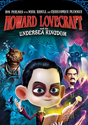 Howard Lovecraft & the Undersea Kingdom Poster