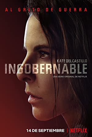 Ingobernable Poster