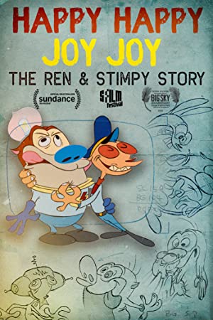 Happy Happy Joy Joy: The Ren & Stimpy Story Poster