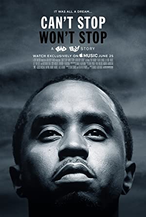 Can't Stop, Won't Stop: A Bad Boy Story Poster