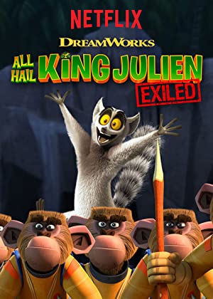 All Hail King Julien: Exiled Poster