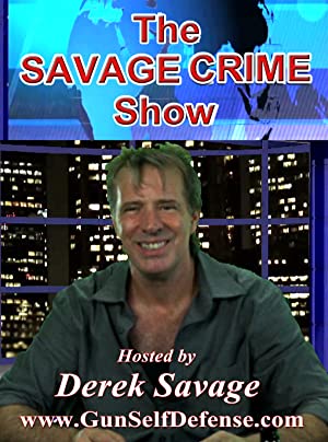 The Savage Crime Show Poster