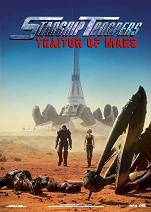 Starship Troopers: Traitor of Mars Poster