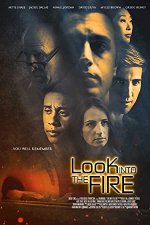 Look Into the Fire Poster