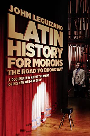 John Leguizamo's Road to Broadway Poster